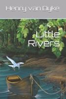 Little Rivers
