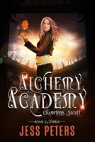 Alchemy Academy: Champions Secret