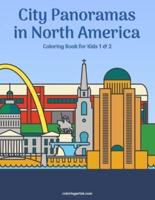 City Panoramas in North America Coloring Book for Kids 1 & 2