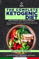 The Complete Ketogenic Diet With Simple and Quick Recipes