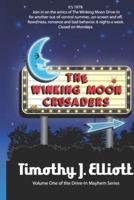 The Winking Moon Crusaders