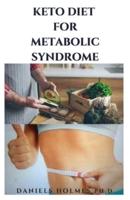 Keto Diet for Metabolic Syndrome