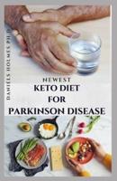Newest Keto Diet for Parkinson Diet