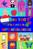 Mes 100 Premiers Mots Néerlandais
