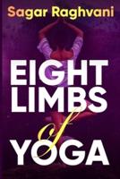 Eight Limbs of Yoga: Ultimate Guide To Control High Blood Pressure Effectively