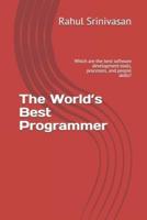The World's Best Programmer