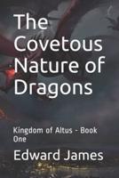 The Covetous Nature of Dragons