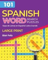 101 Spanish Word Search Puzzles for Adults