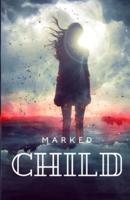The Marked Child