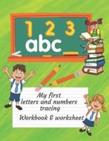 My First Letters And Numbers Tracing Workbook And Worksheet