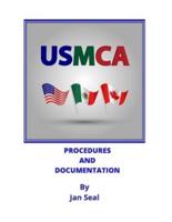 USMCA Procedures and Documentation