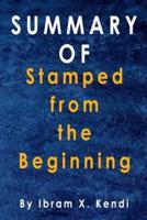 Summary Of Stamped from the Beginning
