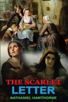 The Scarlet Letter by Nathaniel Hawthorne