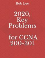 2020, Key Problems for CCNA 200-301