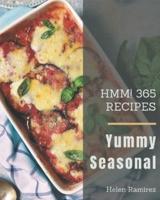 Hmm! 365 Yummy Seasonal Recipes