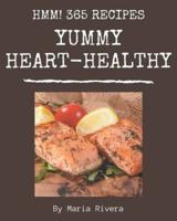 Hmm! 365 Yummy Heart-Healthy Recipes