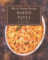 My 175 Yummy Baked Pasta Recipes