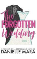 The Forgotten Wedding
