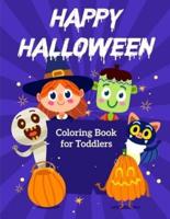 Happy Halloween Coloring Book for Toddlers