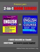 Preston Lee's 2-In-1 Book Series! Beginner English Lesson 1 - 20 For Spanish Speakers & Teacher King's English Beginner Course Book 1 - Spanish Edition