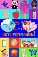 Mes 100 Premiers Mots Vietnamiens