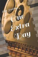 One Extra Day