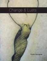 Change & Lusts