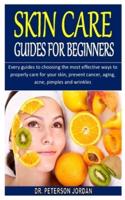 Skin Care Guides for Beginners