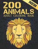 200 Animals Adult Coloring Book: Stress Relieving Animal Designs 200 Animals designs with Lions, dragons, butterfly, Elephants, Owls, Horses, Dogs, Cats and Tigers Amazing Animals Patterns Relaxation Adult Colouring Book Animals