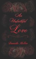 An Unfaithful Love