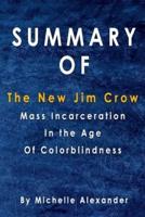 Summary Of The New Jim Crow