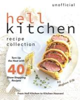 Unofficial Hell Kitchen Recipe Collection