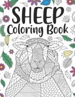 Sheep Coloring Book: A Cute Adult Coloring Books for Sheep Owner, Best Gift for Sheep Lovers