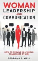 Woman Leadership And Communication