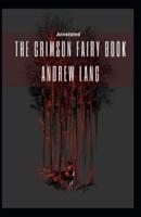 The Crimson Fairy Book Annotated