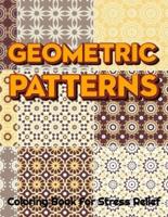 GEOMETRIC PATTERNS Coloring Book For Stress Relief: Geometric Patterns Colouring Book For Adults   8,5x11 One Side Coloring Pages For Stress Relief & Relaxation   New Release 2020