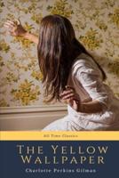 The Yellow Wallpaper