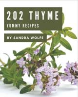 202 Yummy Thyme Recipes