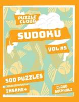 Puzzle Cloud Sudoku Vol 5 (500 Puzzles, Insane+)