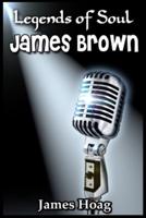 Legends of Soul - James Brown