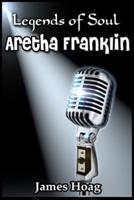 Legends of Soul - Aretha Franklin