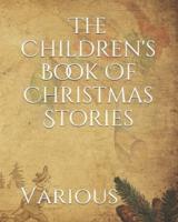 The Children's Book Of Christmas Stories