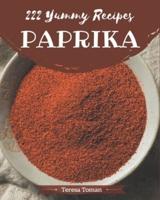 222 Yummy Paprika Recipes