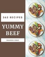 365 Yummy Beef Recipes