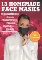 13 Homemade Face Masks