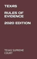 Texas Rules of Evidence 2020