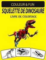 Squelette De Dinosaure Livre De Coloriage