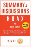 Summary & Discussions of Hoax by Brian Stelter