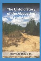 The Untold Story of the Abduction of Holly Bobo