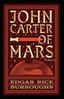 John Carter of Mars (Annotated)